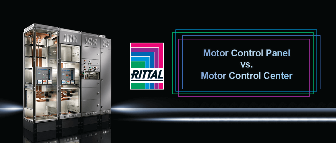 Rittal Motor Control Panel vs Motor Control Center